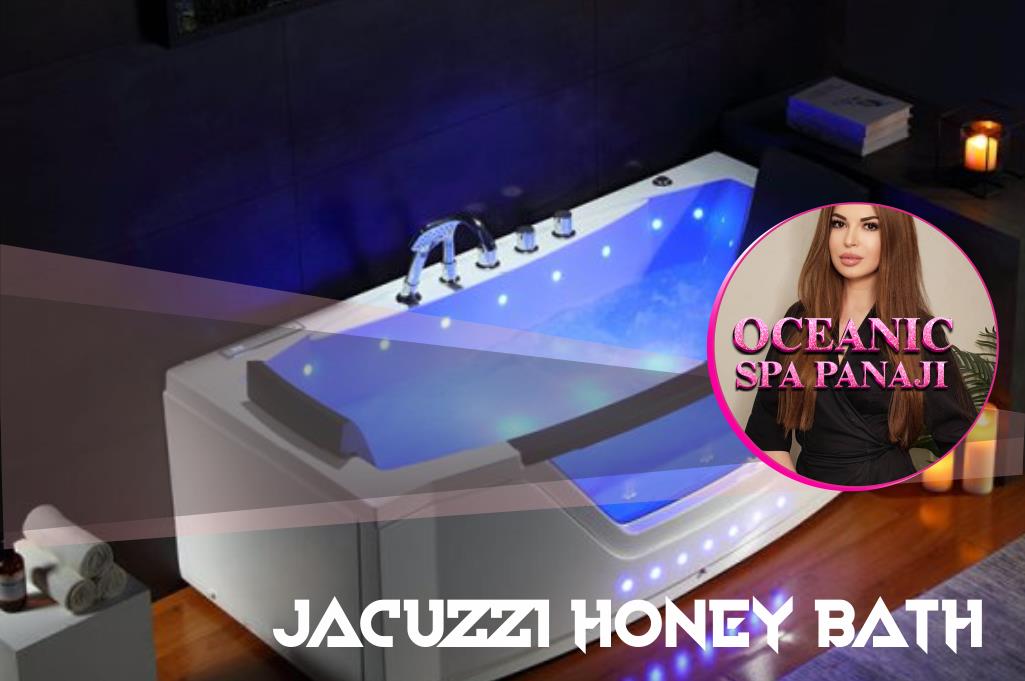 Jacuzzi Honey Bath in Panaji Goa